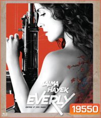 Everly ดี-ออก สาวโหด