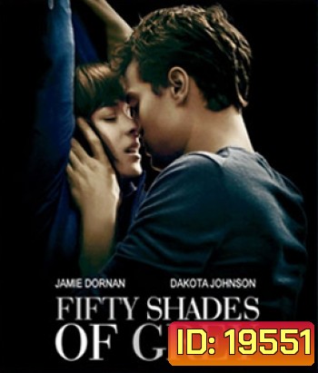 Fifty Shades of Grey (2015) ฟิฟตี้ เชดส์ ออฟ เกรย์ (ติด CINAVIA)