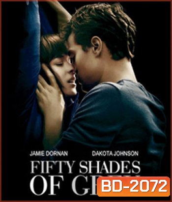 Fifty Shades of Grey (2015) ฟิฟตี้ เชดส์ ออฟ เกรย์ (ติด CINAVIA)
