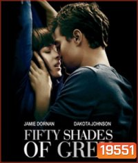 Fifty Shades of Grey (2015) ฟิฟตี้ เชดส์ ออฟ เกรย์ (ติด CINAVIA)