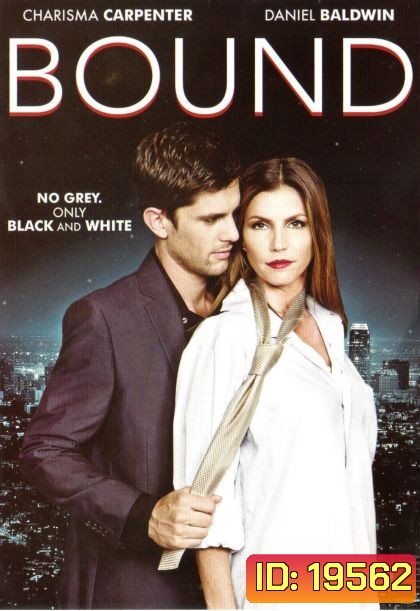 Bound ร้อนรักพันธนาการ