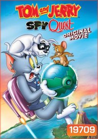 Tom and Jerry Spy Quest ทอมกับเจอร์รี่ ภารกิจสปาย สายลับนักสำรวจ
