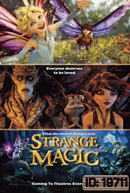 Strange Magic มนตร์มหัศจรรย์