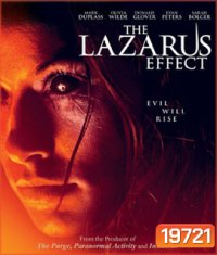 The Lazarus Effect โปรเจกต์ชุบตาย