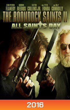The Boondock Saints II: All Saints Day เดอะ บุนด็อก เซนต์ คู่นักบุญกระสุนโลกันตร์