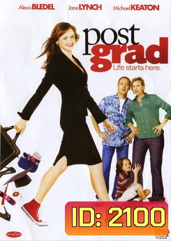 Post Grad โพสท์ แกรด วุ่นรักวุ่นฝันบัณฑิตใหม่