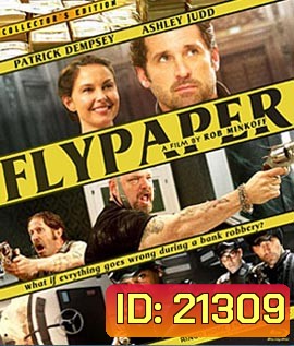 Flypaper ปล้นสะดุด...มาหยุดที่รัก