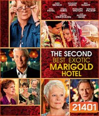 The Second Best Exotic Marigold Hotel โรงแรมสวรรค์ อัศจรรย์หัวใจ 2