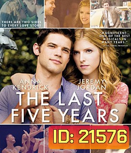 The Last Five Years ร้องให้โลกรู้ว่ารัก