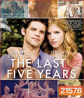 The Last Five Years ร้องให้โลกรู้ว่ารัก