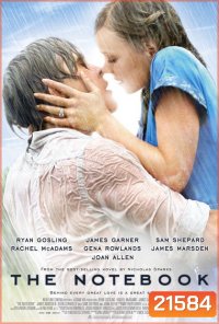 The Notebook (2004) รักเธอหมดใจ ขีดไว้ให้โลกจารึก
