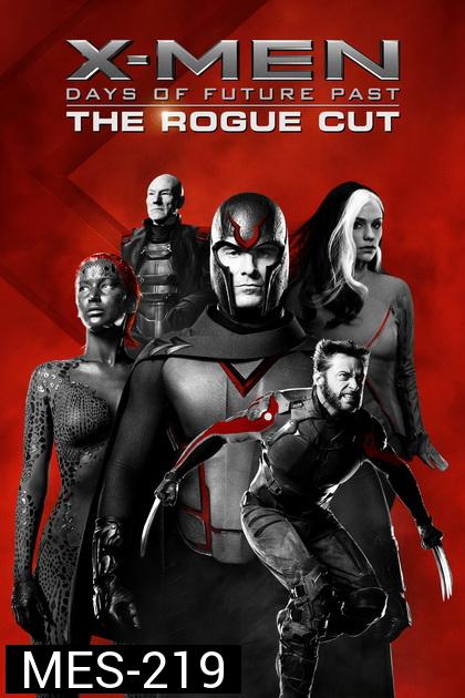 X-Men: Days Of Future Past (The Rouge Cut)  X-เม็น  สงครามวันพิฆาตกู้อนาคต (ฉบับพิเศษ)