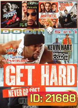 Get Hard มือใหม่หัดห้าว , SUPERFAST ฟาสต์เจ็บ เร็ว แรง ทะลุฮา , Focus เกมกล เสน่ห์คนเหนือเมฆ , Mortdecai มอร์เดอไค สายลับพยัคฆ์รั่วป่วนโลก , Stand Up Guys ไม่อยากเจ็บตัว อย่าหัวเราะปู่ VOL.1006
