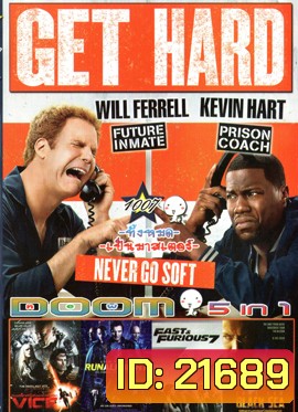 Get Hard มือใหม่หัดห้าว , Vice (2015) คนเหล็กหญิงโปรแกรมพิฆาตโลก , Run All Night คืนวิ่งทะลวงเดือด , Fast And Furious 7 เร็ว..แรงทะลุนรก 7 , Black Sea ยุทธการฉกขุมทรัพย์ดิ่งนรก VOL.1007