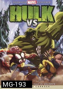 Hulk vs Thor & Hulk vs Wolverine