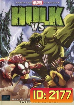 Hulk vs Thor & Hulk vs Wolverine