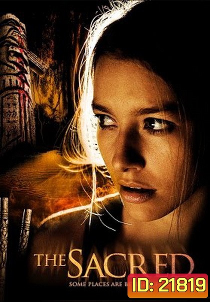 The Sacred บ้านหลอน...กระชากวิญญาณ