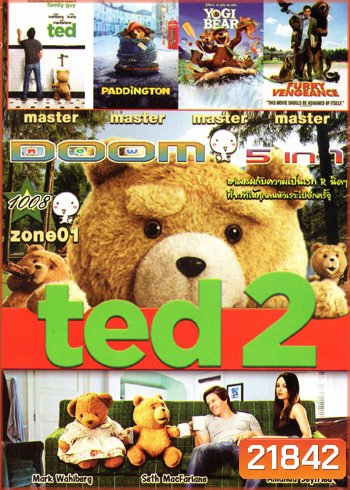 Ted 2 (2015) หมีไม่แอ๊บ แสบได้อีก , Ted หมีไม่แอ๊บ แสบได้อีก 2012 , Paddington , Yogi Bear โยกี้ แบร์ , Furry Vengeance VOL.1008