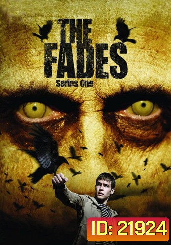 The Fades Season 1 คนตายคืนชีพ ปี 1