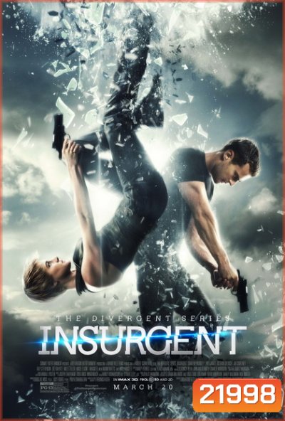 The Divergent Series 2 : Insurgent อินเซอร์เจนท์ คนกบฎโลก