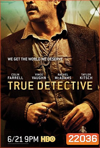 True Detective Season 2 [2015] ตำรวจพันธุ์แท้ ปี 2 (8 ตอนจบ)