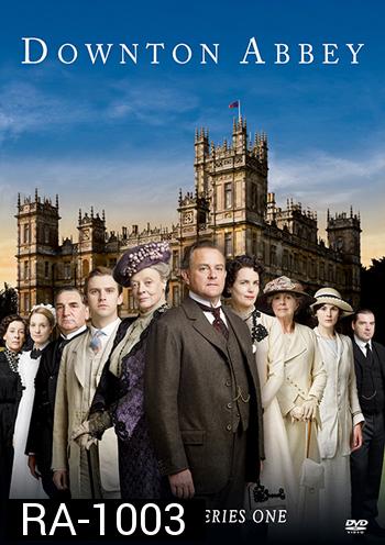 Downton Abbey Series One /กลเกียรติยศ ปี 1