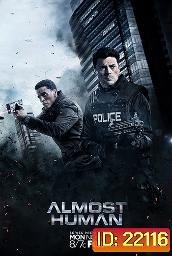 Almost Human Season 1 : ตำรวจพันธุ์เหล็ก ปี 1