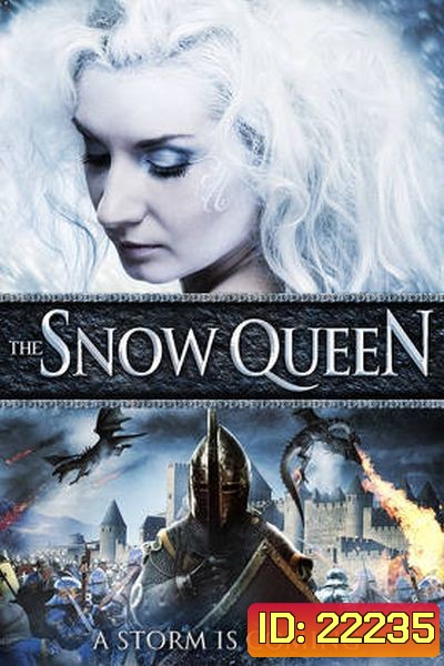 The Snow Queen สงครามมหาเวทย์ราชินีหิมะ