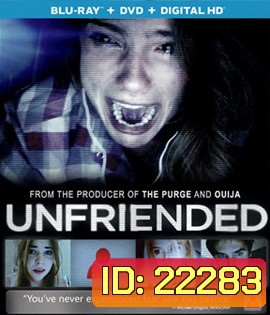 Unfriended อันเฟรนด์