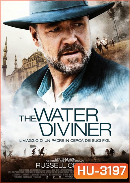 Water Diviner 2014 จอมคนหัวใจเทพ