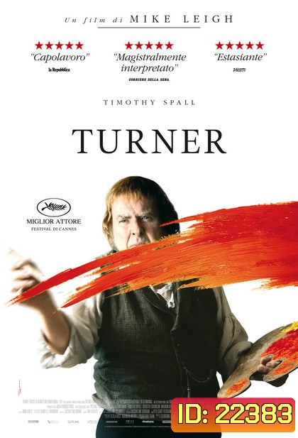 Mr.Turner มิสเตอร์ เทอร์เนอร์ วาดฝันให้ก้องโลก