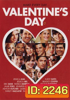 Valentine's Day หวานฉ่ำวันรักก้องโลก