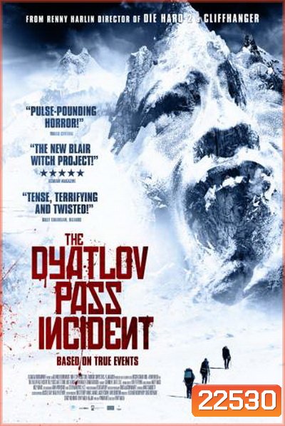 Dyatlov Pass Incident เปิดแฟ้มบันทึกมรณะ