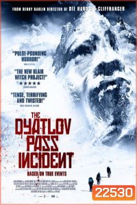Dyatlov Pass Incident เปิดแฟ้มบันทึกมรณะ
