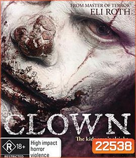 Clown (2014)...ตัวตลก มหาโหด