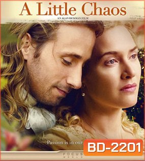 A Little Chaos สวนนี้มีมนต์รัก