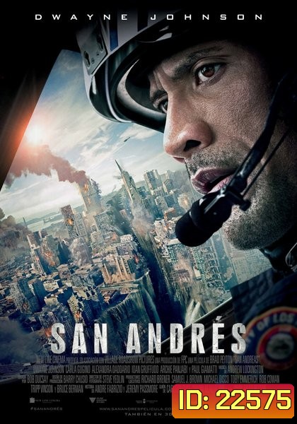 San Andreas (2015) มหาวินาศแผ่นดินแยก