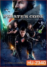 Pirate's Code : The Adventures of Mickey Matson การผจญภัยของมิคกี้ แมตสัน: โค่นจอมโจรสลัดไฮเทค