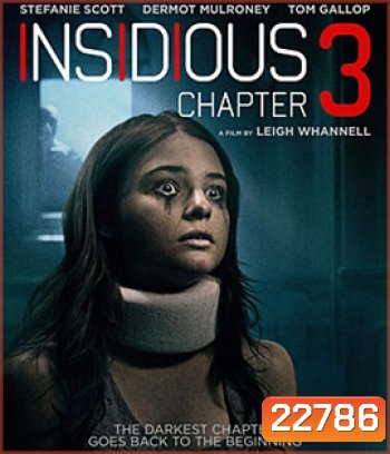 Insidious Chapter 3 วิญญาณยังตามติด 3