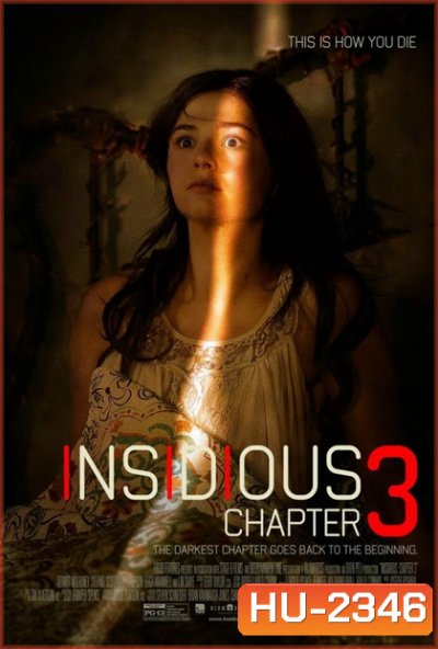Insidious: Chapter 3 วิญญาณยังตามติด 3