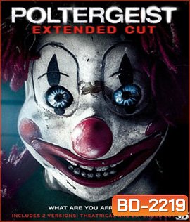 Poltergeist (2015) โพลเตอร์ไกสท์ วิญญานขังสยอง 3D