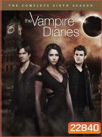 The Vampire Diaries Season 6 บันทึกรักแวมไพร์ ปี 6
