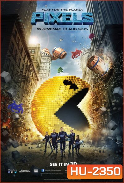 Pixels (2015) พิกเซล