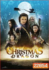 The Christmas Dragon มังกรคริสต์มาส ผจญแดนมหัศจรรย์