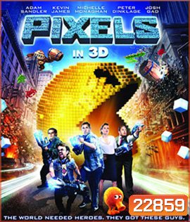 Pixels (2015) พิกเซล 3D