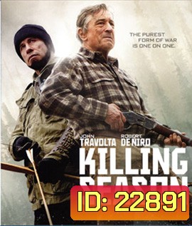 Killing Season (2013) เปิดฤดูฆ่า ปิดบัญชีตาย