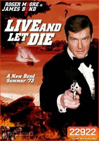 พยัคฆ์มฤตยู 007 (Live and Let Die) 1973