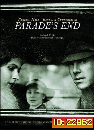 Parade's End สุดขบวนรัก