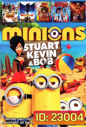 Minions , Despicable Me 2 มิสเตอร์แสบ ร้ายเกินพิกัด 2 , Despicable Me มิสเตอร์แสบ ร้ายเกินพิกัด , Cloudy with a Chance of Meatballs 2 , Cloudy with a Chance of Meatballs , Toy Story That Time Forgot ทอย สตอรี่ ตอนพิเศษ คริสมาสต์ Mo.3544