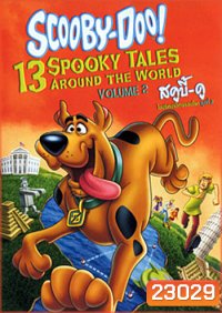 Scooby-Doo! 13 Spooky Tales : From Around The World Vol.2